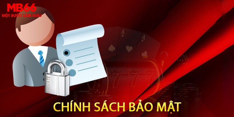 Ý nghĩa về chính sách bảo mật tại nền tảng